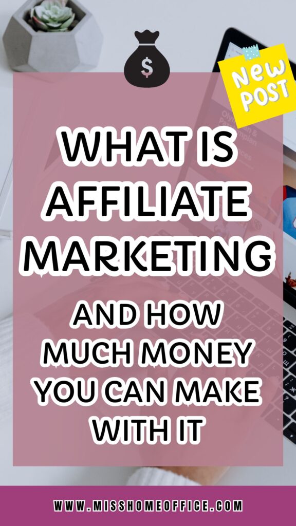 What Is Affiliate Marketing