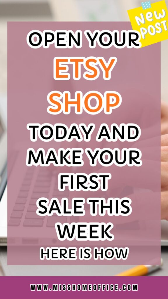 How to Open an Etsy Shop